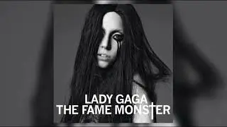 MONSTER - Lady Gaga [ULTRA SLOWED / EXTRA SLOWED] 