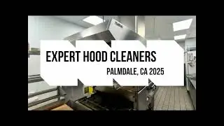 Restaurant Hood Cleaning Service. Palmdale, Ca 2025