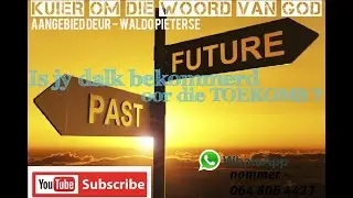 Waldo Pieterse - Is jy dalk bekommerd oor die TOEKOMS ? (26ste Desember 2020)