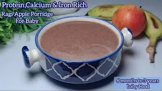 Ragi Porridge for Baby at 6 months to 3 Years | Weight Gain Food Ragi Banana with Apple