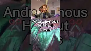 Androgynous Haircut Ideas #hair #lgbtq #queer #shorts