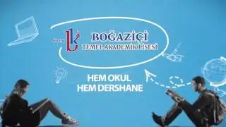 Bogazi&ccedil;i Temel Lise Tanıtım