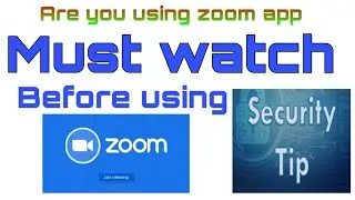 Must Watch Before using ZOOM app | Security Tips for Using ZOOM |Secure ur data #Cbytes