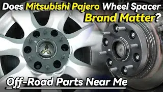 Does Mitsubishi Pajero Wheel Spacer Brand Matter? - BONOSS Off-Road Parts Near Me