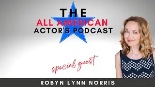 How To Turn An Idea Into A Hit OffBroadway Show With Robyn Lynn Norris