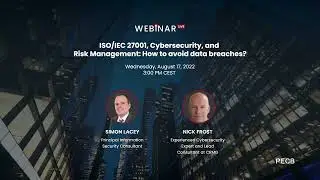 ISO/IEC 27001, Cybersecurity, and Risk Management: How to avoid data breaches?