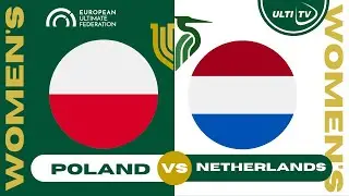 Netherlands vs Poland &mdash; WOMEN'S Pool &mdash; European Ultimate Championships #EUC2023