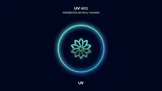 Paul Thomas presents UV Radio episode 401