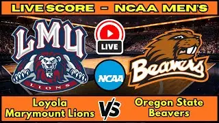 🔴 Loyola Marymount Lions vs Oregon State Beavers | NCAA Men&rsquo;s Basketball | Live Score Update Jan 14