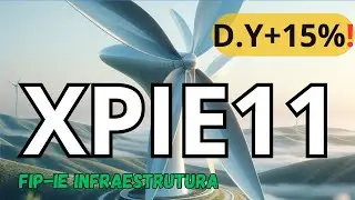 XPIE11/ FIP IE ENERGIA DA XP Descontado + TIR de IPCA+XXXX