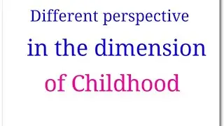 Defferent perspectives in child development (ignou)