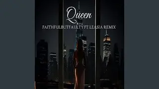 QueenZ (Leasha Remix)