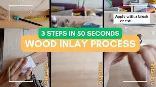 Wood Inlay Process &ndash; 3 Steps in 50 Seconds. 