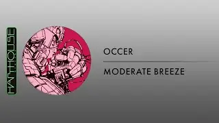 Occer - Moderate Breeze (Harthouse)