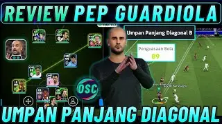 REVIEW PEP GUARDIOLA MANAGER BOOSTER !! CARA MENGGUNAKAN LINK UP UMPAN PANJANG DIAGONAL B GUARDIOLA.
