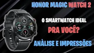 Honor Magic Watch 2: O Rel&oacute;gio Inteligente Que Surpreende! Vale a Pena em 2024?