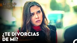 Ipek Recibió El Protocolo De Divorcio - La novia de Estambul