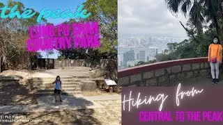 Hiking Lung Fu Shan Country Park & Doing the hike from Central to the Peak | #HongKongHikes #thepeak