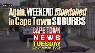 Cape Town News | Tuesday, 20th of January, 2026 &ndash; Top Headlines from the Western Cape.