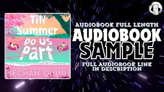 📚 Till Summer Do Us Part by Meghan Quinn | Romantic Comedy Audiobook | Fake Marriage Summer Romance