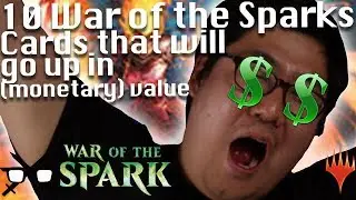10 War of the Spark Cards that Will Go Up in (Monetary) Value