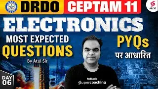 DRDO CEPTAM 11 Preparation | DRDO CEPTAM 11 Electronics Classes | DRDO CEPTAM 11 Classes by Atul Sir