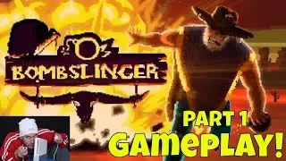 Bombslinger Gameplay - Part 1 - Playthrough 1st Level - STEAM Version