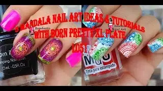 5 Mandala Stamping Nail Art Ideas February 2024 | Born Pretty XL Plates BP-L051 Review