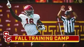 2024 USC Fall Training Camp | Key Returnees & Transfers, Hear From Lincoln Riley and More