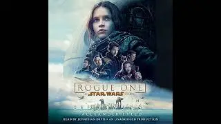 Rogue One: A Star Wars Story Audiobook by Alexander Freed
