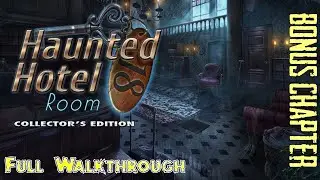 Let's Play - Haunted Hotel 18 - Room 18 - Bonus Chapter Full Walkthrough