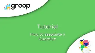Associating a guardian