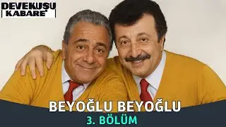Beyoğlu Beyoğlu 3. Bölüm | Devekuşu Kabare
