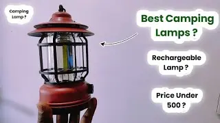 Camping Lamp | Outdoor Light | Rechargeable Camping Light | Best Light For Travel | Electrical Host