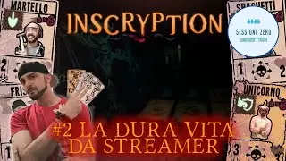 LA DURA VITA DA STREAMER IN LIVE /w Frisbo - Inscryption #inscryption