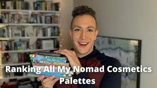 Ranking All My Nomad Cosmetics Palettes 2022