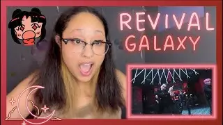 [REVIVAL M/V] GALAXY | Nighttime Reactions