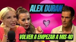 ALEX DURAN.. VOLVER A EMPEZAR A MIS 40 !!!