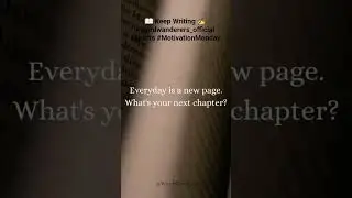 📖 Keep Writing | Motivation Monday ✍️ #wordwanderers_official #wwvids #shorts