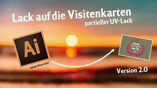Visitenkarten mit partiellem UV-Lack in Adobe Illustrator - BESSERE VERSION