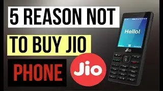 Top 5 reasons not to buy jio phone in hindi | jio 4g feature phone drawbacks in hindi