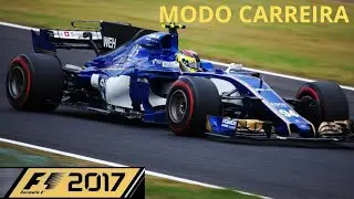 F1 2017 MODO CARREIRA # 48 GP DO AZERBAIJÃO SAUBER