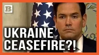 Ukraine Ceasefire?! Marco Rubio Breaks Down Tentative Ukraine Development