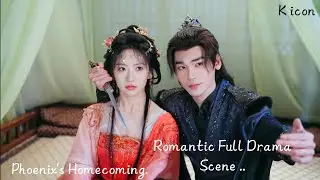 Love At First Sight ❤️ with Cute girl 💞 Phoenix's Homecoming 💞 2025 Romantic Chinese Drama 💞 Viral 💞
