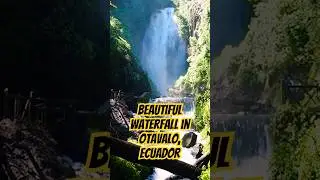 Visiting a POWERFUL WATERFALL in OTAVALO, ECUADOR | Peguche Waterfall #ecuador #travelvlog