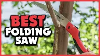 ✅5 Best Folding Saw Reviews of 2025