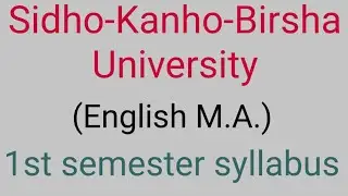 Sidho-Kanho-Birsha University / English M.A. / semester 1 / syllabus / SKBU / Eng MA 1st sem