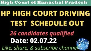 HP HIGH COURT DRIVER PROFICIENCY/DRIVING TEST SCHEDULE OUT #hphighcourt #hphighcourtdriverresult