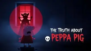 The Darkest Cartoon Theories - Peppa Pig's Hidden Secret