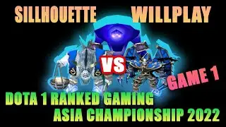 DotA 1 - Ranked Gaming Asia Championship 2022 | Sillhouette VS WillPlay (Game 1)